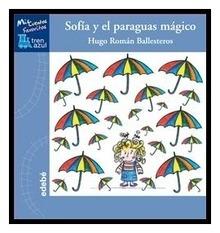 Sofía y el Paraguas Mágico
