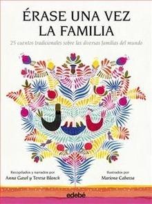 Erase una Vez la Familia
