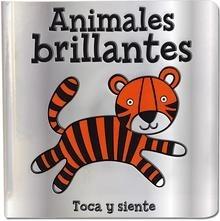Animales Brillantes (Toca y Siente) 'Toca y Siente'