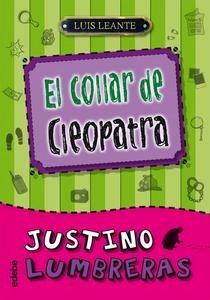 Justino Lumbreras y el Collar de Cleopatra