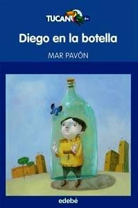 Diego en la Botella, de Mar Pavón