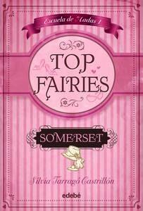Top Fairies/Escuela de Hadas I: Somerset