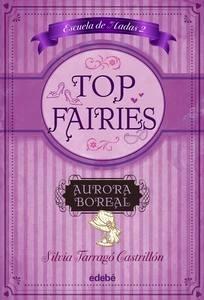 Top Fairies/Escuela de Hadas Ii: Aurora Boreal