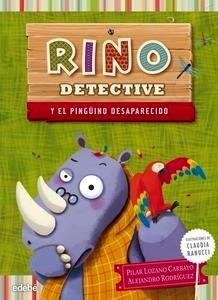 Rino Detective y el Pingüino Desaparecido