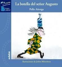 La Botella del Señor Augusto, de Pello Añorga