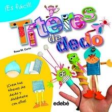 Es Fácil: Títeres de Dedo