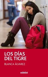 Los días del tigre