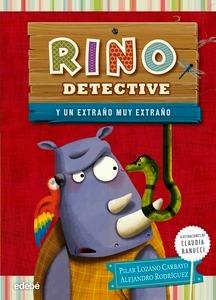 Rino Detective 3: un Extraño Muy Extraño