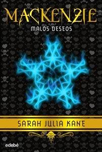 9788468312064 Mackenzie 2: Malos deseos