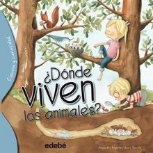 ¿DÓNDE VIVEN LOS ANIMALES?