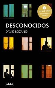 DESCONOCIDOS: Premio EDEBÉ de Literatura Juvenil 2018