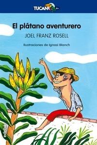 El plátano aventurero