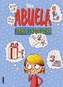 Una abuela para fridolina