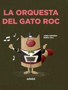 La orquesta del gato roc