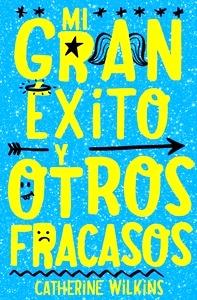 Mi gran éxito y otros fracasos