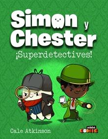 9788468370514 SIMON Y CHESTER: ¡SUPERDETECTIVES!
