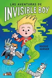 LAS AVENTURAS DE INVISIBLE BOY