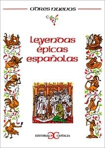 Leyendas Épicas Españolas                                                       .