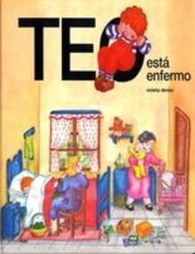 Teo está enfermo