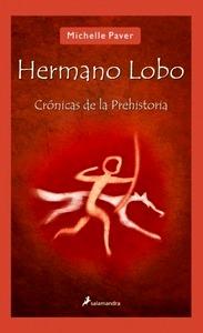 Hermano lobo 'Crónicas de la prehistoria I'