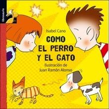 Como el Perro y el Gato