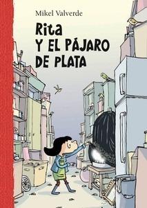 Rita y el Pajaro de Plata