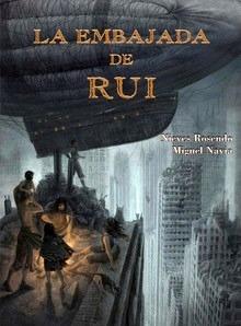 La Embajada de Rui