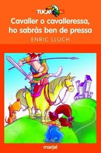 Cavaller o Cavalleressa Ho Sabras Marjal