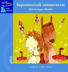 Supositorioak Otsoarentzat