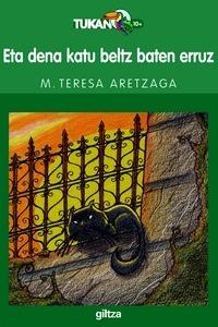 Eta Dena Katu Beltz Batengatik