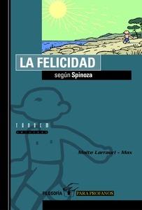 La Felicidad según Spinoza