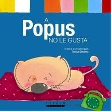 A Popus no le Gusta