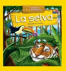 Descubrir el Mundo: la Selva