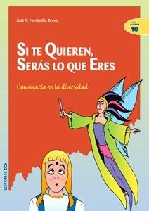 Si te Quieren Serás Lo0 que Eres