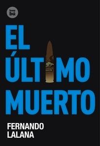 El Ultimo Muerto