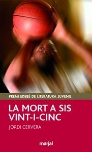 9788483481981 La Mort a Sis Vint-I-Cinc (Val)