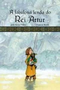 9788483491539 A Fabulosa Lenda Do Rei Artur