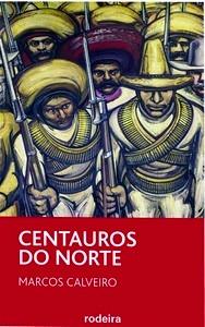 Centauros Do Norte (Gal)