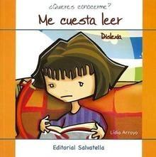 Dislexia-Me Cuesta Leer '¿Quieres Conocerme? 4'