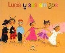 9788484182467 Lucia y sus Amigos