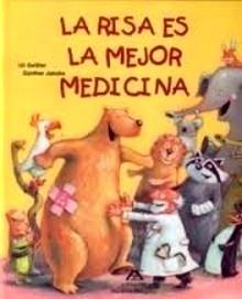 La Risa Es la Mejor Medicina