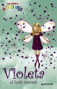 Violeta, el Hada Morada (La Magia del Arcoiris 7)