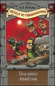Una Misión Desastrosa (Cazadragones 10)