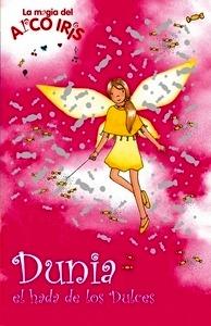 Dunia, el Hada de los Dulces (La Magia del Arcoiris 18)