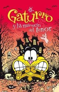 Gaturro y la Mansión del Terror (Gaturro 2)