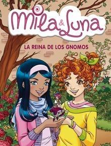 9788484418009 Mila Luna Reina de los Gnomos
