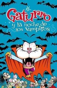 Gaturro y la Noche de los Vampiros (Gaturro 6)