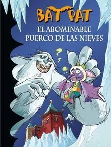 Bat Pat el Abominable Puerco de las Nieves