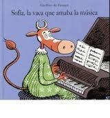 Sofia la Vaca que Amaba la Musica