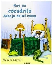 Hay un Cocodrilo Debejo de mi Cama